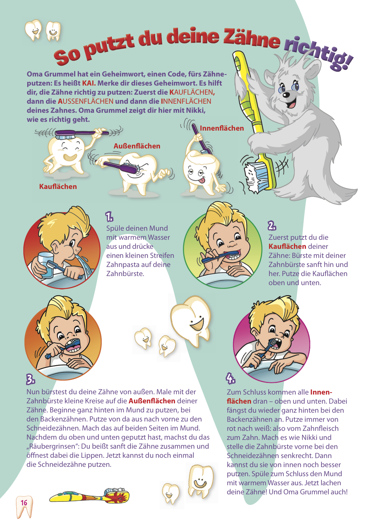 Saubere Zähne mit der KAI-Methode